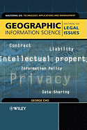 Geographic Information Science: Mastering the Legal Issues