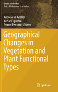 Geographical Changes in Vegetation and Plant Functional Types