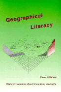 Geographical Literacy: What Every American Should Know about Geography