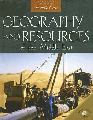 Geography and Resources of the Middle East - Downing, David