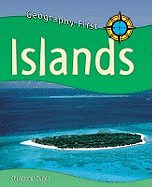 Geography First: Islands