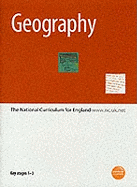 Geography: Key Stages 1-3: The National Curriculum for England