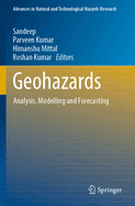 Geohazards: Analysis, Modelling and Forecasting