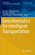 Geoinformatics for Intelligent Transportation