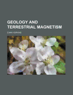 Geology and Terrestrial Magnetism