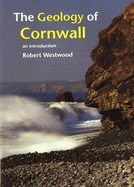 Geology of Cornwall: An Introduction