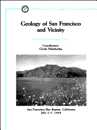 Geology of San Francisco and Vicinity: San Francisco Bay Region, California, July 1 - 7, 1989