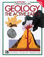 Geology: The Active Earth