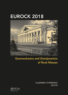 Geomechanics and Geodynamics of Rock Masses: Proceedings of the 2018 European Rock Mechanics Symposium