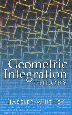 Geometric Integration Theory - Whitney, Hassler