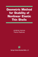 Geometric Method for Stability of Non-Linear Elastic Thin Shells - Ivanova, Jordanka, and Pastrone, Franco