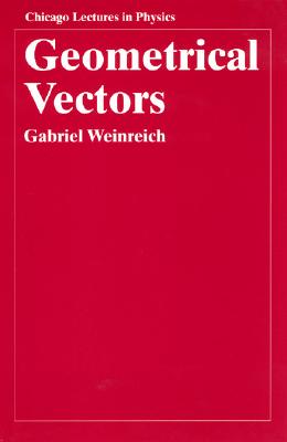 Geometrical Vectors - Weinreich, Gabriel