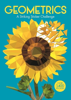 Geometrics: A Striking Geometric Sticker Challenge - Clucas, Jack, and Ward, Barbara, and Buster Books