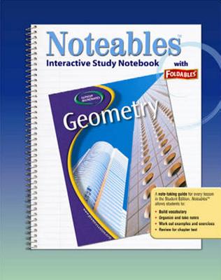 Geometry: Concepts and Applications, Noteables: Interactive Study Notebook with Foldables - McGraw-Hill Education