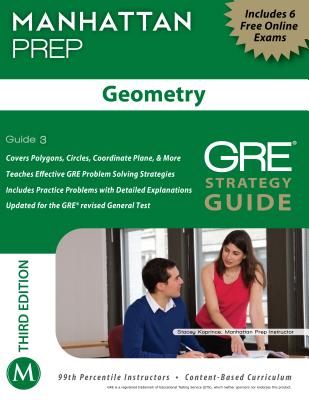 Geometry GRE Strategy Guide - Manhattan Prep