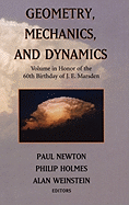 Geometry, Mechanics, and Dynamics: Volume in Honor of the 60th Birthday of J. E. Marsden