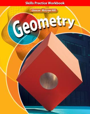 Geometry: Skills Practice Workbook - McGraw Hill