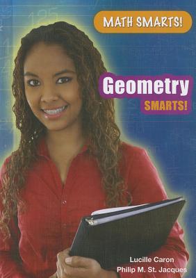 Geometry Smarts! - Caron, Lucille
