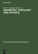 Geometry, Topology and Physics: Proceedings of the First Brazil-USA Workshop Held in Campinas, Brazil, June 30-July 7, 1996
