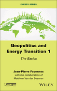 Geopolitics and Energy Transition 1: The Basics