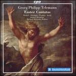 Georg Philipp Telemann: Easter Cantatas