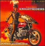 George A. Romero's Knightriders [Soundtrack] - Donald Rubinstein