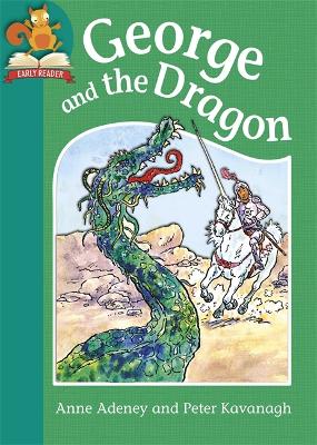 George and the Dragon - Adeney, Anne