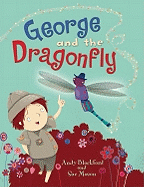 George and the Dragonfly