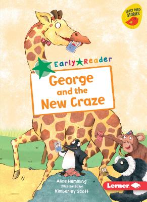 George and the New Craze - Hemming, Alice