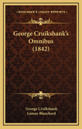 George Cruikshank's Omnibus (1842)