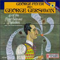 George Feyer Plays George Gershwin - George Feyer