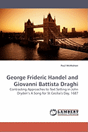 George Frideric Handel and Giovanni Battista Draghi