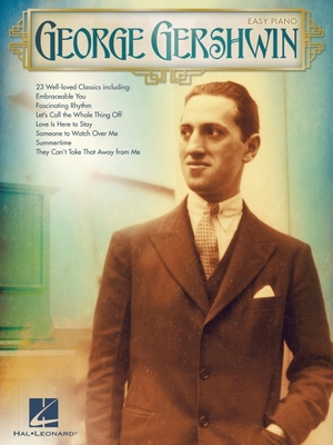 George Gershwin for Easy Piano - Gershwin, George (Composer)