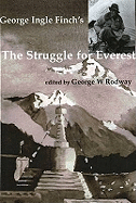 George Ingle Finch's 'The Struggle for Everest'