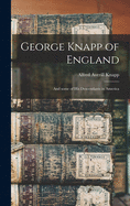 George Knapp of England: and Some of His Descendants in America