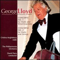 George Lloyd: Violin Concertos - Philharmonia Orchestra; David Parry (conductor)