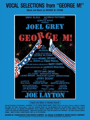 George M! - Cohan, George M (Composer)