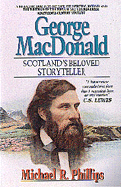 George MacDonald: Scotland's Beloved Storyteller