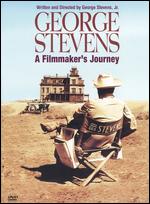George Stevens: A Filmmaker's Journey - George Stevens, Jr.