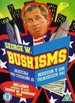 George W. Bushisms - Elizabeth Reeder