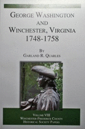 George Washington and Winchester 1748-1758