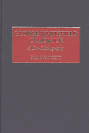 George Whitefield Chadwick: A Bio-Bibliography