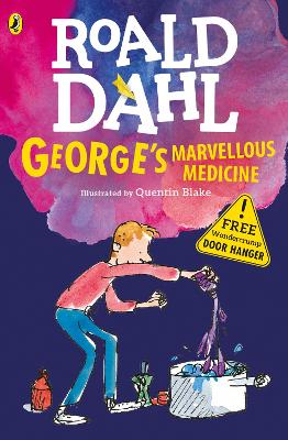 George's Marvellous Medicine - Dahl, Roald