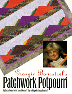 Georgia Bonesteel's Patchwork Potpourri - Bonesteel, Georgia