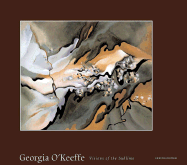 Georgia O'Keeffe: Visions of the Sublime