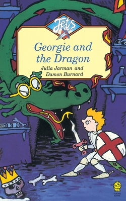 Georgie and the Dragon - Jarman, Julia