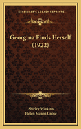 Georgina Finds Herself (1922)