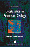 Geostatistics and Petroleum Geology