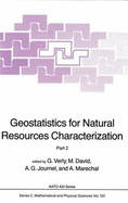 Geostatistics for Natural Resources Characterization: Part 2