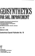Geosynthetics for Soil Improvement: Proceedings of the Symposium